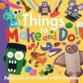 Cover: Things to Make and Do - Green Android Limited