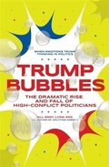 Cover: Trump Bubbles - High Conflict Institute Press