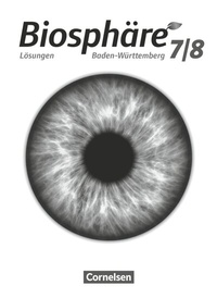 Abbildung von: Biosphäre Sekundarstufe I - Gymnasium Baden-Württemberg 2016 - 7./8. Schuljahr - Cornelsen Verlag