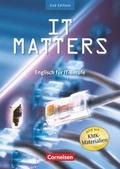 Cover: IT Matters - Englisch f&uuml;r IT-Berufe - Second Edition - B1/B2 - Cornelsen Verlag