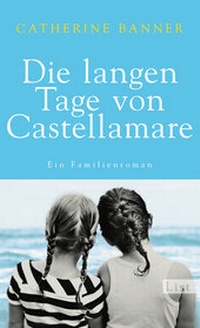 Abbildung von: Die langen Tage von Castellamare - Ullstein