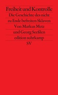 Cover: Freiheit und Kontrolle - Suhrkamp
