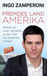 Abbildung von: Fremdes Land Amerika - Ullstein