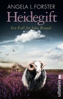 Cover: Heidegift (Ein Inka-Brandt-Krimi 2) - Ullstein Taschenbuchverlag