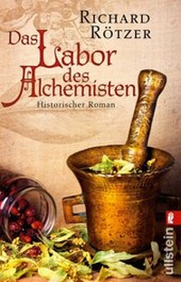 Abbildung von: Das Labor des Alchemisten - Ullstein Taschenbuchverlag