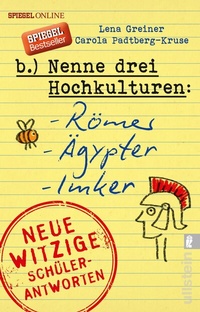 Abbildung von: Nenne drei Hochkulturen: Römer, Ägypter, Imker - Ullstein Taschenbuchverlag