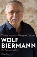 Cover: Warte nicht auf bessre Zeiten! - Ullstein