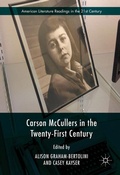 Cover: Carson McCullers in the Twenty-First Century - Palgrave Macmillan