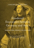 Cover: Gendered Encounters between Germany and Asia - Palgrave Macmillan