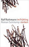 Cover: Im Fr&uuml;hling sterben - Suhrkamp