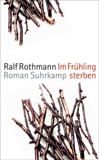 Enlarge image Cover: Im Frühling sterben - Suhrkamp