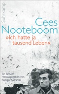Cover: &raquo;Ich hatte ja tausend Leben&laquo; - Suhrkamp