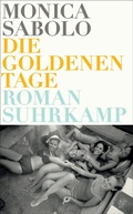 Cover: Die goldenen Tage - Suhrkamp