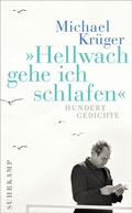 Cover: Hellwach gehe ich schlafen - Suhrkamp