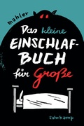 Cover: Das kleine Einschlafbuch f&uuml;r Gro&szlig;e - Suhrkamp