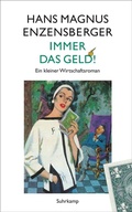 Cover: Immer das Geld! - Suhrkamp