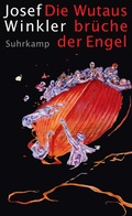 Cover: Die Wutausbr&uuml;che der Engel - Suhrkamp