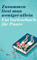 Cover: Zusammen liest man weniger allein - Suhrkamp