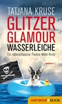 Bild: Glitzer, Glamour, Wasserleiche - Haymon Verlag