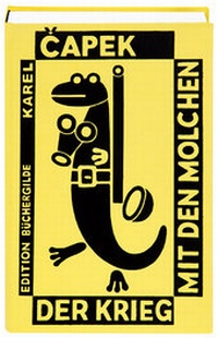 Enlarge image Cover: Der Krieg mit den Molchen - Edition Büchergilde