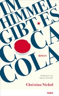 Cover: Im Himmel gibt es Coca-Cola - mareverlag