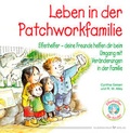 Cover: Leben in der Patchworkfamilie - Silberschnur