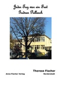 Cover: Jeder Tag war ein Fest (bei) Gudrun Pallasch - Anne Fischer Verlag