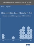 Cover: Deutschland als Standort 4.0 - IVM&sup2; - Wissenschaftsverlag