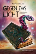 Cover: Gegen das Licht - Edition Roter Drache