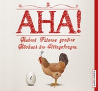 Abbildung von: AHA! Hubert Filsers großes Buch der Alltagsfragen - Box - Audio Media Verlag