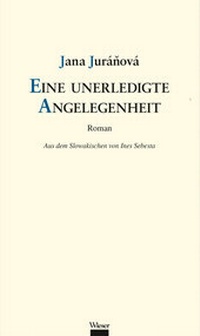 Abbildung von: Eine unerledigte Angelegenheit - Wieser Verlag