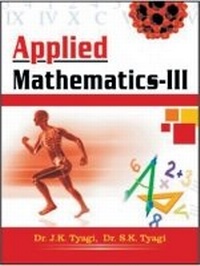 Enlarge image Cover: Applied Mathematics-III - Khanna Publishing House