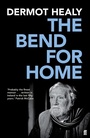 Cover: The Bend for Home - Faber & Faber