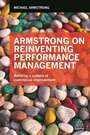 Cover: Armstrong on Reinventing Performance Management - Kogan Page Ltd
