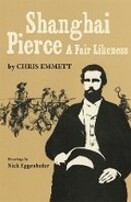 Cover: Shanghai Pierce - University of Oklahoma Press