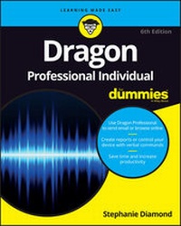 Enlarge image Cover: Dragon NaturallySpeaking For Dummies, 6th Edition - Wiley