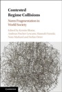 Cover: Contested Regime Collisions - Cambridge University Press