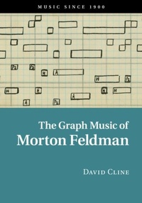 Abbildung von: The Graph Music of Morton Feldman - Cambridge University Press