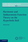 Cover: Harmonic and Subharmonic Function Theory on the Hyperbolic Ball - Cambridge University Press
