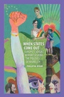 Cover: When States Come Out - Cambridge University Press