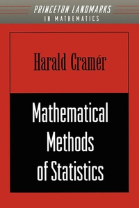 Enlarge image Cover: Mathematical Methods of Statistics - Princeton University Press