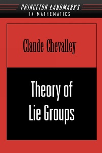 Enlarge image Cover: Theory of Lie Groups - Princeton University Press