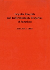 Abbildung von: Singular Integrals and Differentiability Properties of Functions - Princeton University Press