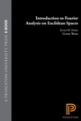 Cover: Introduction to Fourier Analysis on Euclidean Spaces - Princeton University Press