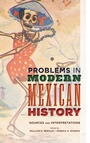 Cover: Problems in Modern Mexican History - Rowman & Littlefield Publishers