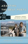 Cover: Adapting the Beat Poets - Rowman & Littlefield Publishers