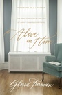 Cover: Alive in Him - Crossway Books