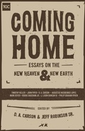 Cover: Coming Home - Crossway Books