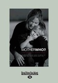 Cover: Mother Who? - ReadHowYouWant