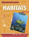 Cover: Science Skills Sorted!: Habitats - Franklin Watts Ltd